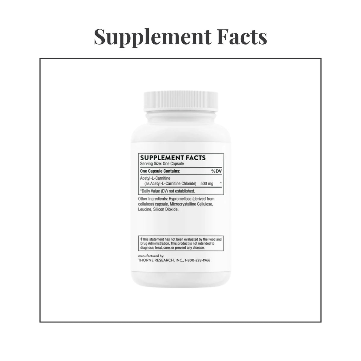 Facts panel from the label of Thorne Acetyl-L-Carnitine 500 mg