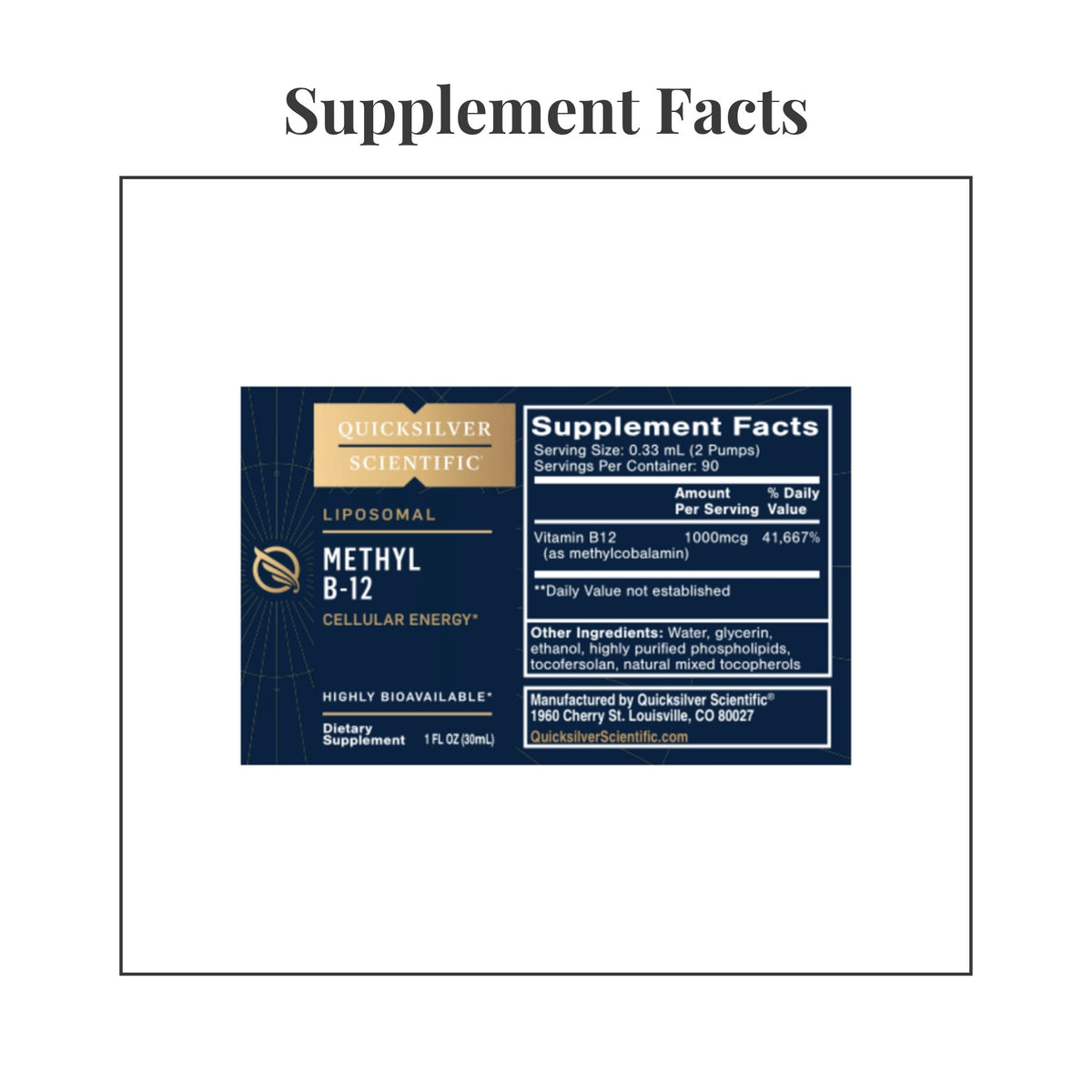 Facts panel from the label of Quicksilver Scientific Liposomal Methyl B-12