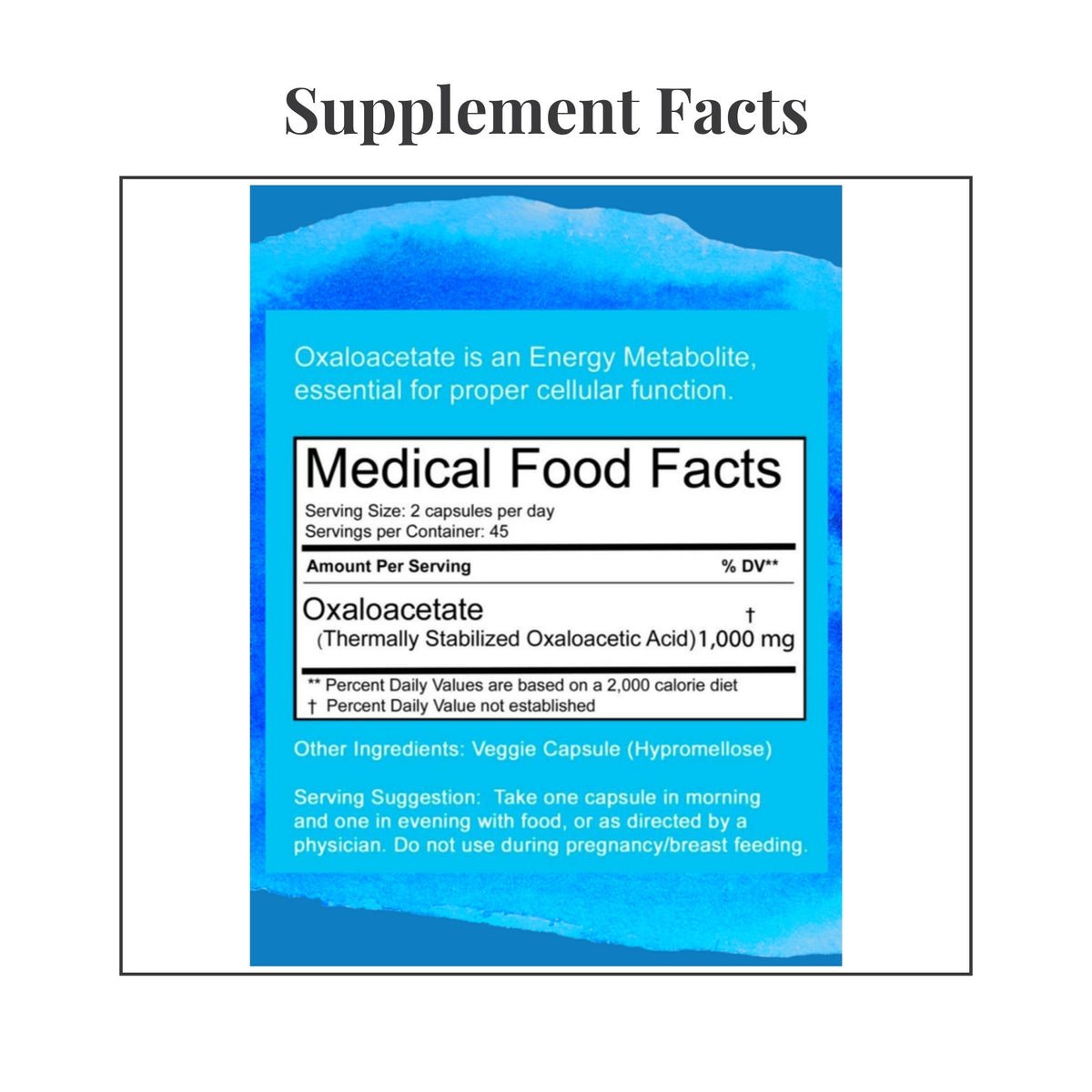 Facts panel from the label of Terra Biological Oxaloacetate CFS 500 mg