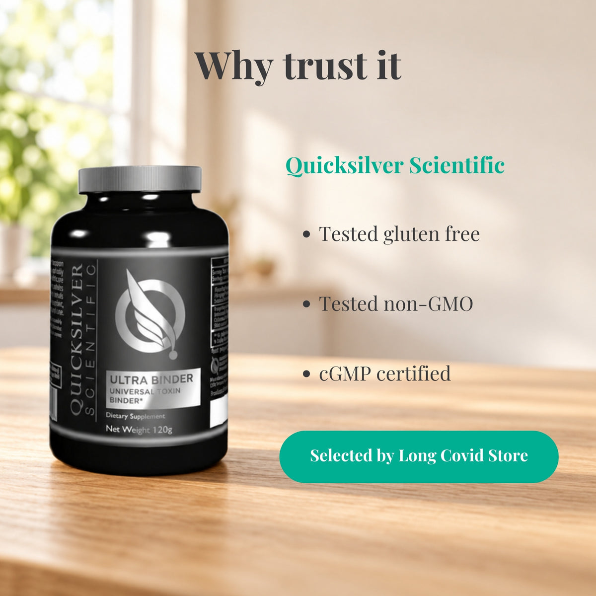 Why trust Quicksilver Scientific Ultra Binder Universal Binder: Tested gluten free; Tested non-GMO; cGMP certified